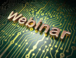 Education concept: Webinar on circuit board background