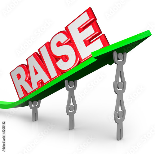 Illustration: Pay Raise Word Increased Income Workers Lift Arrow Pay Raise Word Increased Income Workers Lift Arrow