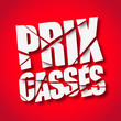 Prix cassés