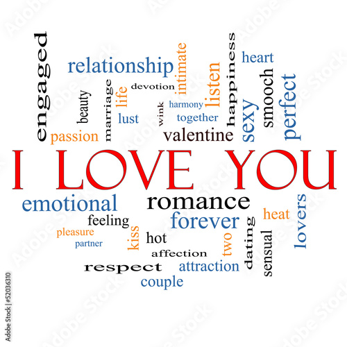 Illustration: I Love You Word Cloud Concept I Love You Word Cloud Concept