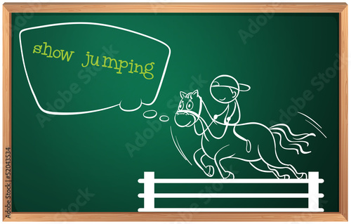 Vector: A blackboard with a drawing of a boy performing show jumping A blackboard with a drawing of a boy performing show jumping