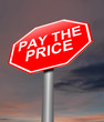 Pay the price concept.