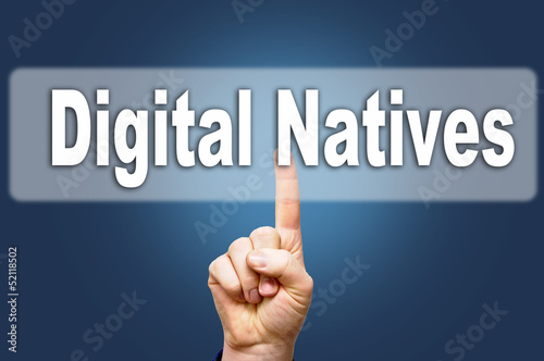 Photo: digital natives digital natives