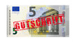 5 Euro Geldschein mit Stempel "Gutschrift"
