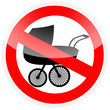 Sinal de proibição original - Proibido levar carrinho de bebé