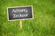 Achtung Zecken