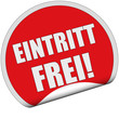 Illustration: Sticker rot rund cu EINTRITT FREI Sticker rot rund cu EINTRITT FREI
