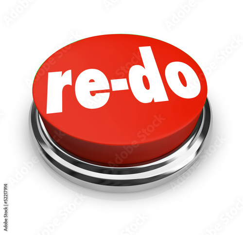Illustration: Re-Do Red Button Redo Change Revision Improvement Re-Do Red Button Redo Change Revision Improvement