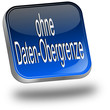 ohne Daten-Obergrenze Button