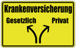 Krankenversicherung Privat Schild  #130511-svg04