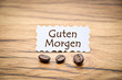 guten morgen