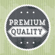 premium quality