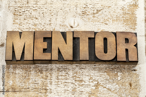 Photo: mentor word in wood type mentor word in wood type