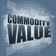commodity value word on business digital touch screen