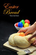 Hands kneading the Easter bread dough