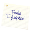 Vector: Schriftzug "Frohe Pfingsten" Schriftzug "Frohe Pfingsten"