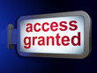Security concept: Access Granted on billboard background