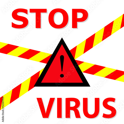 Vector: Warning sign "Stop Virus" Warning sign "Stop Virus"
