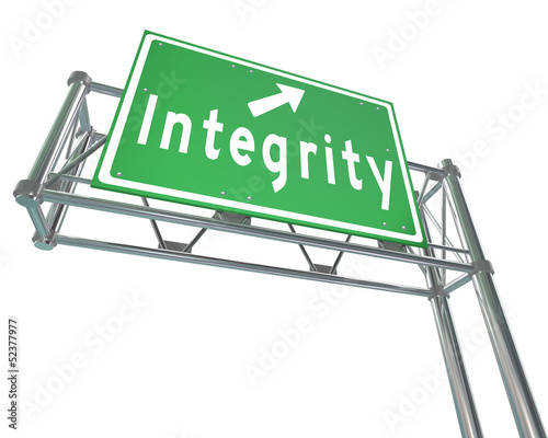 Illustration: Integrity Freeway Road Sign Virtue Reputation Trust Integrity Freeway Road Sign Virtue Reputation Trust