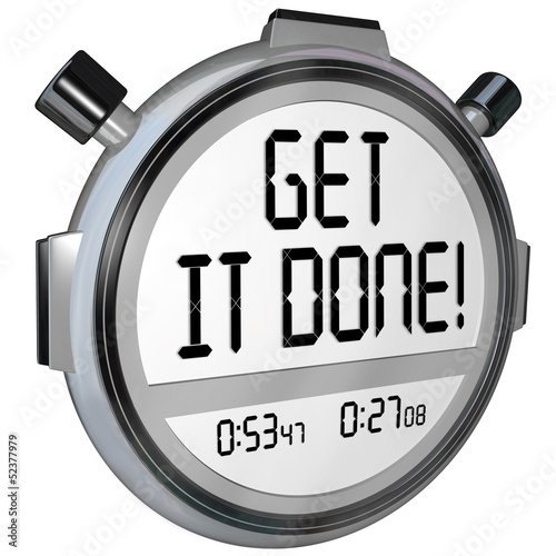 Illustration: Get It Done Words Stopwatch Timer Complete Project Goal Get It Done Words Stopwatch Timer Complete Project Goal