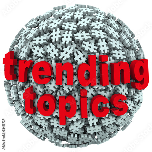 Illustration: Trending Topics Hot Post Update Message Hash Tag Pound Symbols Trending Topics Hot Post Update Message Hash Tag Pound Symbols
