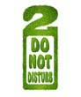 Do not disturb.