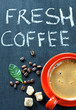 fresh coffee