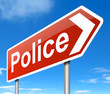 Police sign.