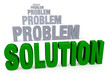 Focus On Solution, Not Problems