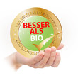 Hand - Plakette - Besser als BIO