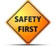 Vector: Safety First sign Safety First sign