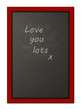 Modern chalkboard with love note
