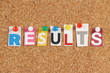 The word Results on a cork notice board