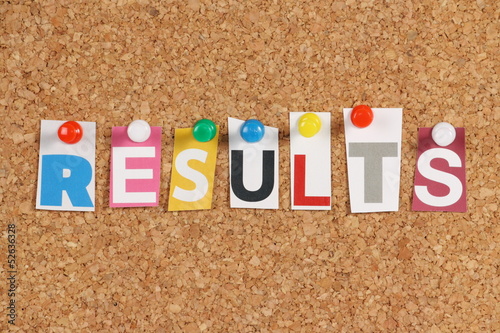 Photo: The word Results on a cork notice board The word Results on a cork notice board