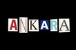 word ankara cut from newspaper on black background