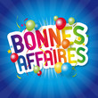 Bonnes affaires