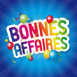 Bonnes affaires 