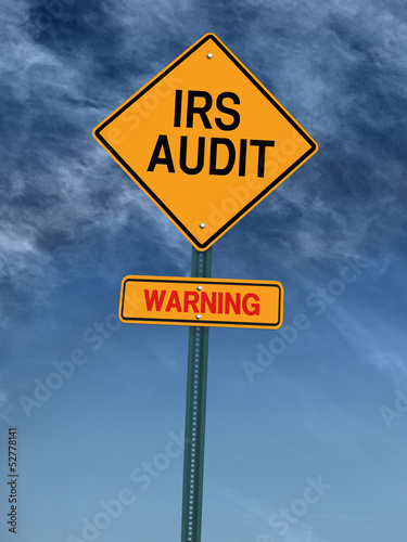 Photo: warning irs audit post sign warning irs audit post sign