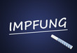 Impfung (Tafel mit Text)