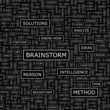 BRAINSTORM. Word cloud concept illustration.  
