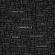 COMMERCE. Word cloud concept illustration.  