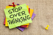 stop overthinking reminder