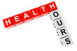 Healthcare concept. Cubes with health hours sign