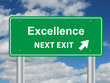 "EXCELLENCE NEXT EXIT" Signpost (business leadership success)