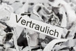 Papierschnitzel Stichwort Vertraulich