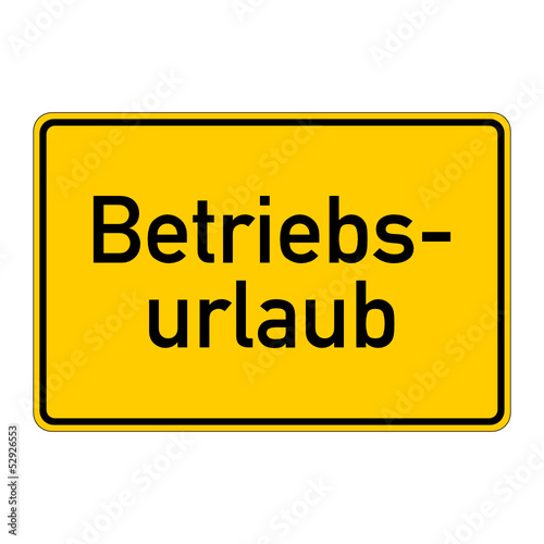 Vector: ortsschild betriebsurlaub I ortsschild betriebsurlaub I