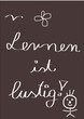 Lernen ist lustig