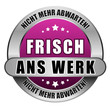 Vector: 5 Star Button pink FRISCH ANS WERK NMA NMA 5 Star Button pink FRISCH ANS WERK NMA NMA