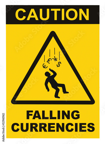 Illustration: Caution Falling Currencies Warning Sign Isolated Macro Caution Falling Currencies Warning Sign Isolated Macro