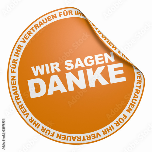 Illustration: 3D Aufkleber Orange - Wir sagen Danke für Ihr Vertrauen 3D Aufkleber Orange - Wir sagen Danke für Ihr Vertrauen